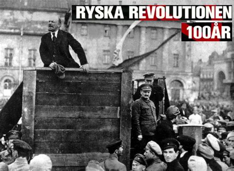 Ryska revolutionen; en social och politisk omvälvning som förvandlade det gamla tsar-Ryssland